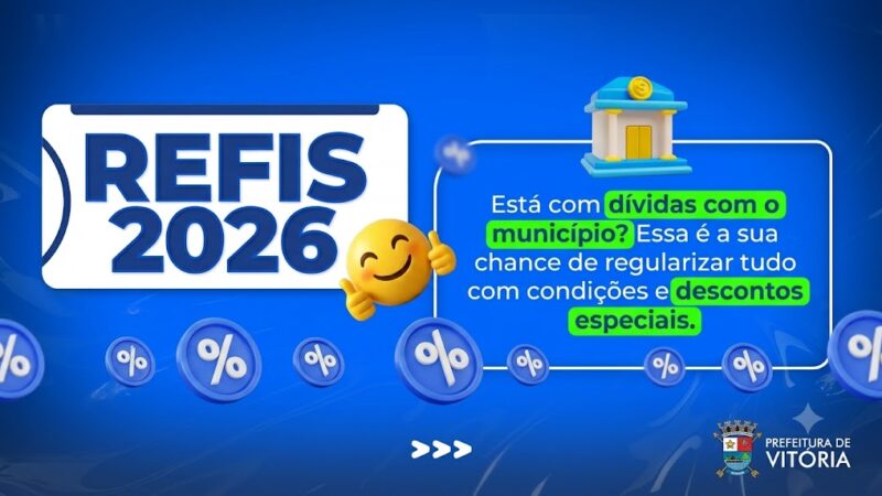 Contribuintes podem obter desconto extra no REFIS Vitória ao aderir pela internet