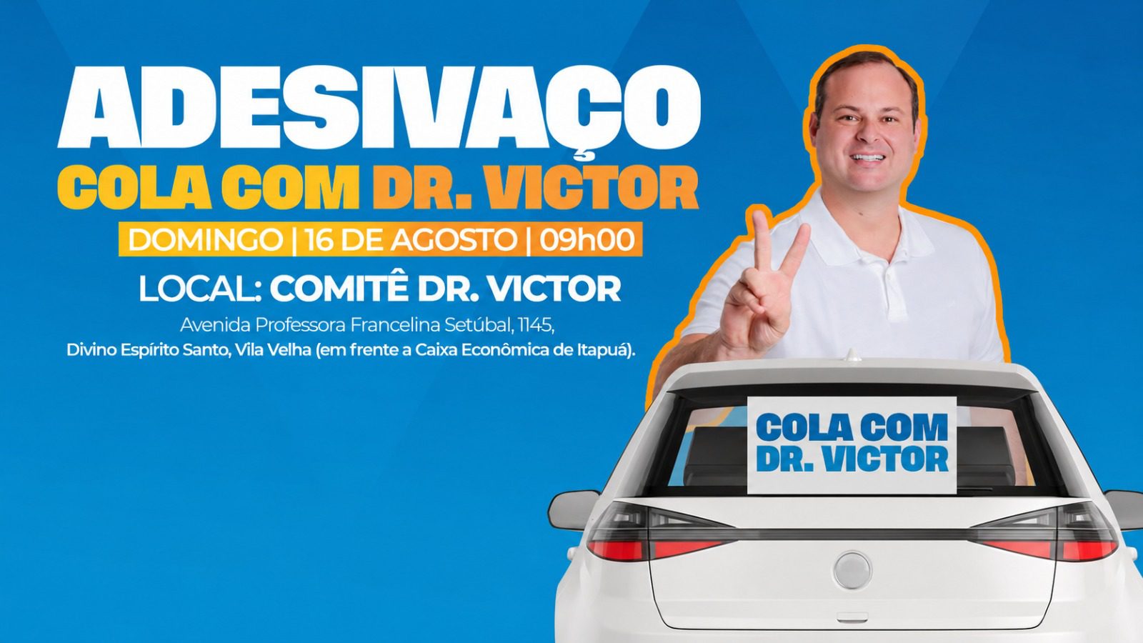 Dr. Victor chama apoiadores para mobilização e adesivaço em Vila Velha